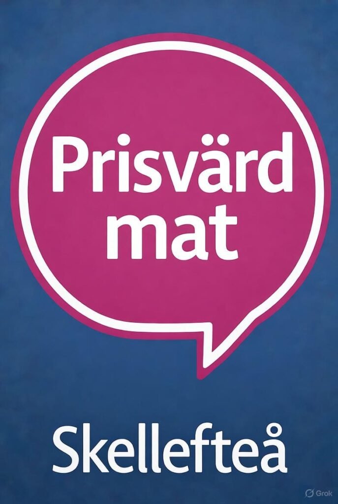 Prisvärd mat Skellefteå – Bästa restaurangerna och tips 2025