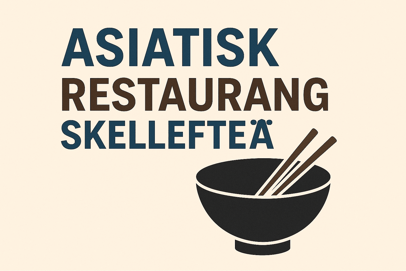 Asiatisk Restaurang Skellefteå – Bästa Ställena för Äkta Smaker